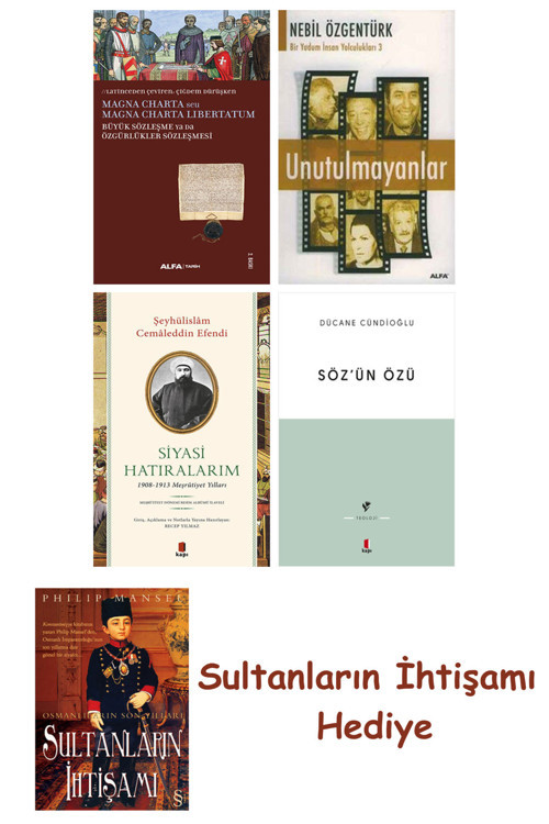 Büyük Sözleşme Ya Da Özgürlükler Sözleşmesi + Unutulmayanlar + S... + Sultanların İhtişamı