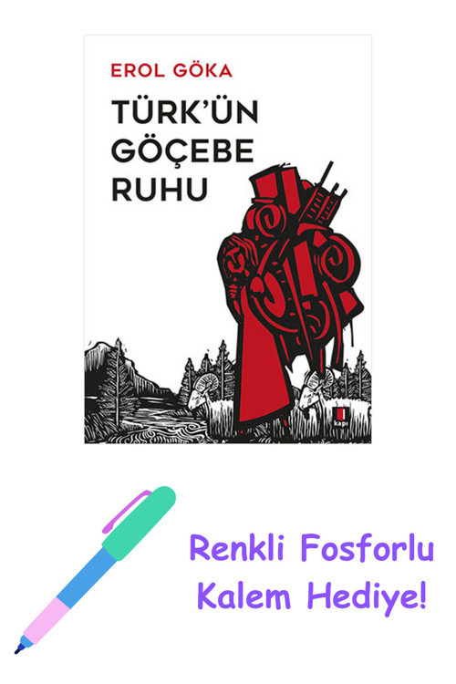 Türk'Ün Göçebe Ruhu + Yapışkanlı Not Kağıdı