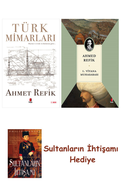 Türk Mimarları + 1. Viyana Muhasarası + Her Şeyin Anlamı