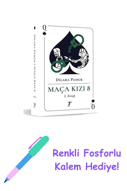 Maça Kızı 8 - 3. Kitap + Renkli Fosforlu Kalem