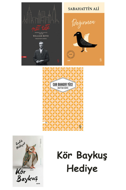 Nat Tate + Değirmen + Unuttum Dünya + Kör Baykuş