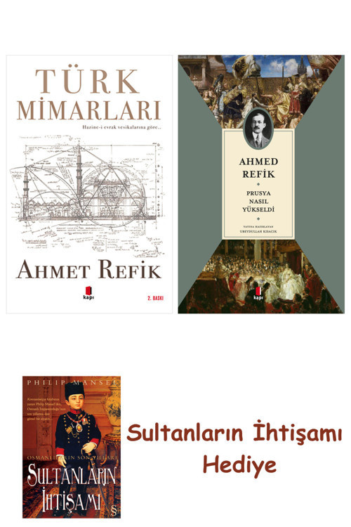 Türk Mimarları + Prusya Nasıl Yükseldi + Her Şeyin Anlamı