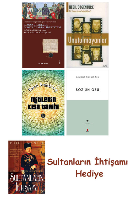 Büyük Sözleşme Ya Da Özgürlükler Sözleşmesi + Unutulmayanlar + M... + Sultanların İhtişamı