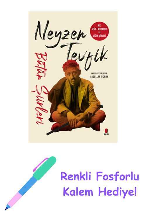 Neyzen Tevfik - Bütün Şiirleri + Yapışkanlı Not Kağıdı