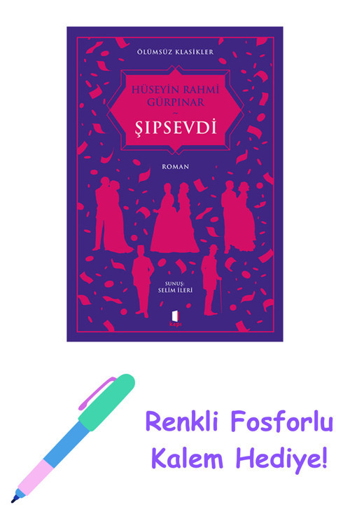 Şıpsevdi + Yapışkanlı Not Kağıdı