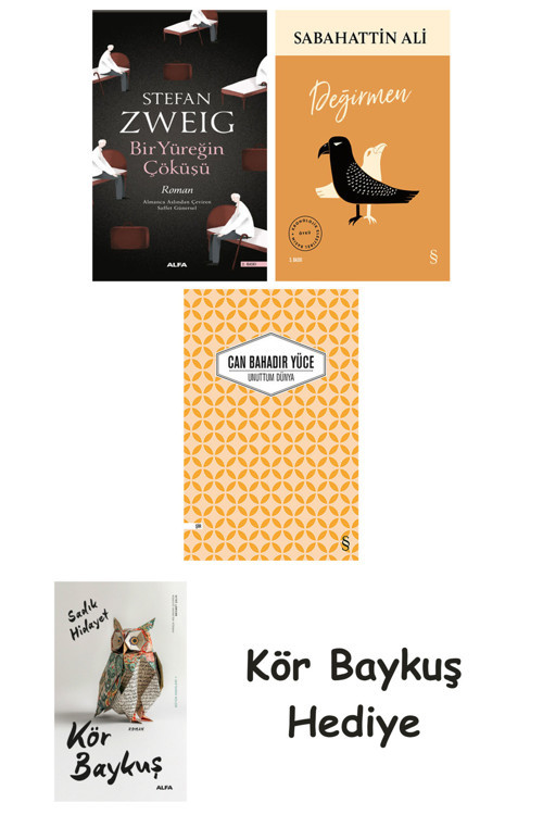 Bir Yüreğin Çöküşü + Değirmen + Unuttum Dünya + Kör Baykuş