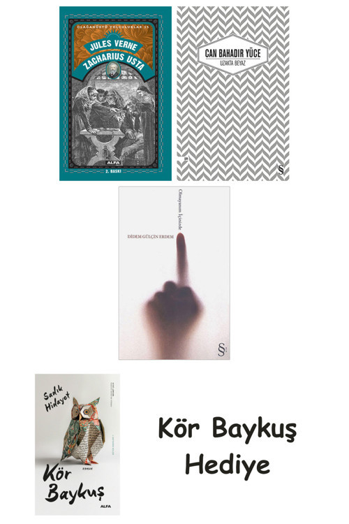 Zacharius Usta + Uzakta Beyaz + Olmayanım İçinizde + Kör Baykuş