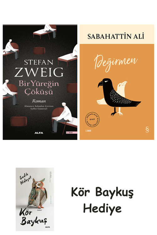 Bir Yüreğin Çöküşü + Değirmen + Kör Baykuş