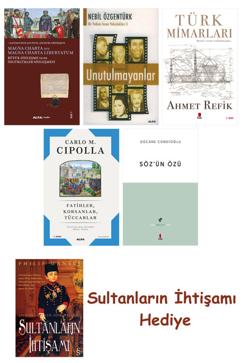 Büyük Sözleşme Ya Da Özgürlükler Sözleşmesi + Unutulmayanlar + T... + Sultanların İhtişamı