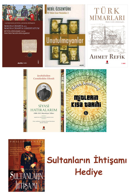 Büyük Sözleşme Ya Da Özgürlükler Sözleşmesi + Unutulmayanlar + T... + Sultanların İhtişamı