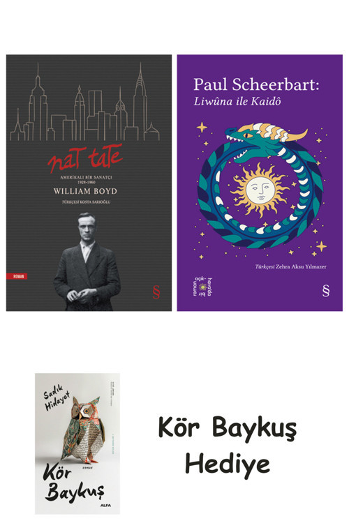 Nat Tate + Everest Açıkhava 40 - Liwûna İle Kaidô + Kör Baykuş