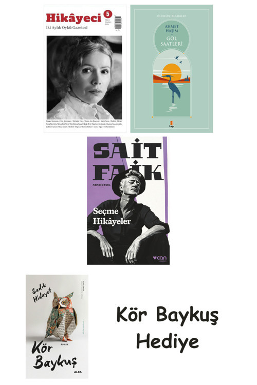 Hikayeci - 5 + Göl Saatleri + Seçme Hikâyeler + Kör Baykuş