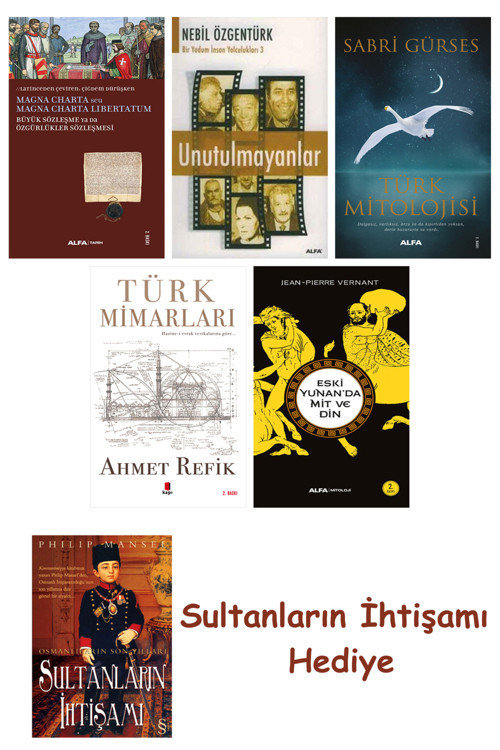 Büyük Sözleşme Ya Da Özgürlükler Sözleşmesi + Unutulmayanlar + T... + Sultanların İhtişamı