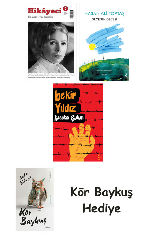 Hikayeci - 5 + Gecenin Gecesi + Kaçakçı Şahan + Kör Baykuş