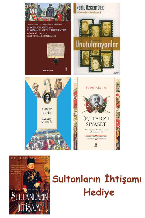 Büyük Sözleşme Ya Da Özgürlükler Sözleşmesi + Unutulmayanlar + K... + Sultanların İhtişamı
