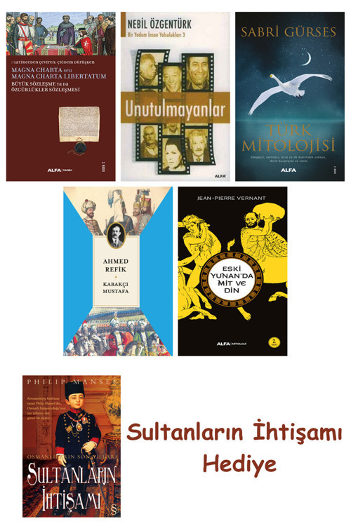 Büyük Sözleşme Ya Da Özgürlükler Sözleşmesi + Unutulmayanlar + T... + Sultanların İhtişamı
