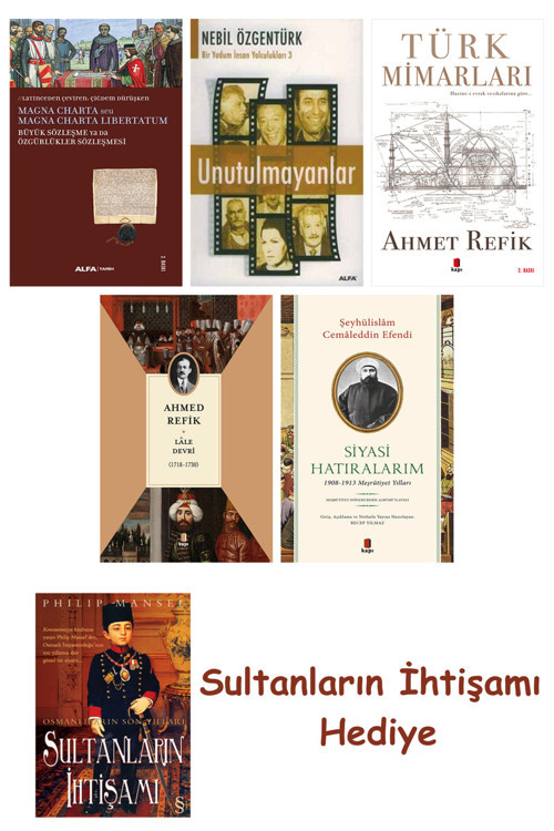 Büyük Sözleşme Ya Da Özgürlükler Sözleşmesi + Unutulmayanlar + T... + Sultanların İhtişamı