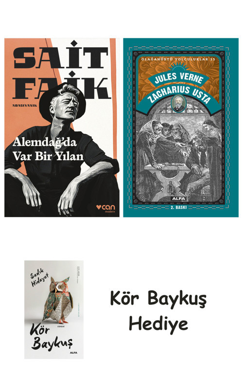 Alemdağda Var Bir Yılan + Zacharius Usta + Kör Baykuş