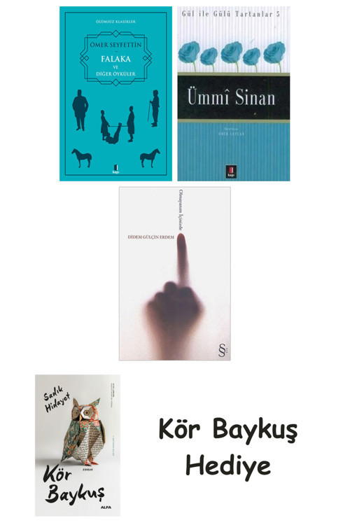 Falaka Ve Diğer Öyküler + Ümmi Sinan + Olmayanım İçinizde + Kör Baykuş