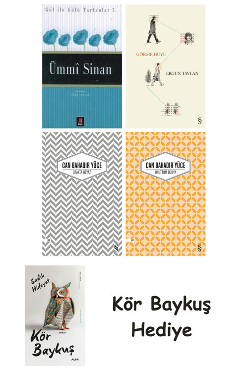 Ümmi Sinan + Görme Huyu + Uzakta Beyaz + Unuttum Dünya + Kör Baykuş