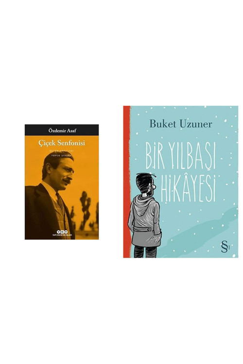 Çiçek Senfonisi - Toplu Şiirler + Bir Yılbaşı Hikayesi