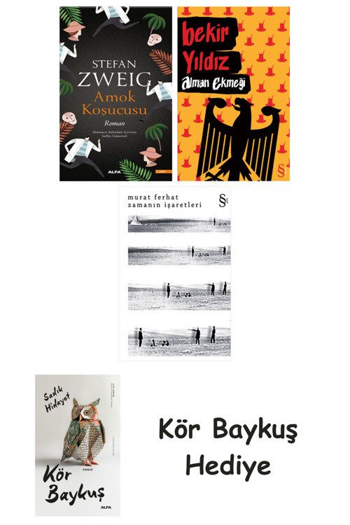 Amok Koşucusu + Alman Ekmeği + Zamanın İşaretleri + Kör Baykuş