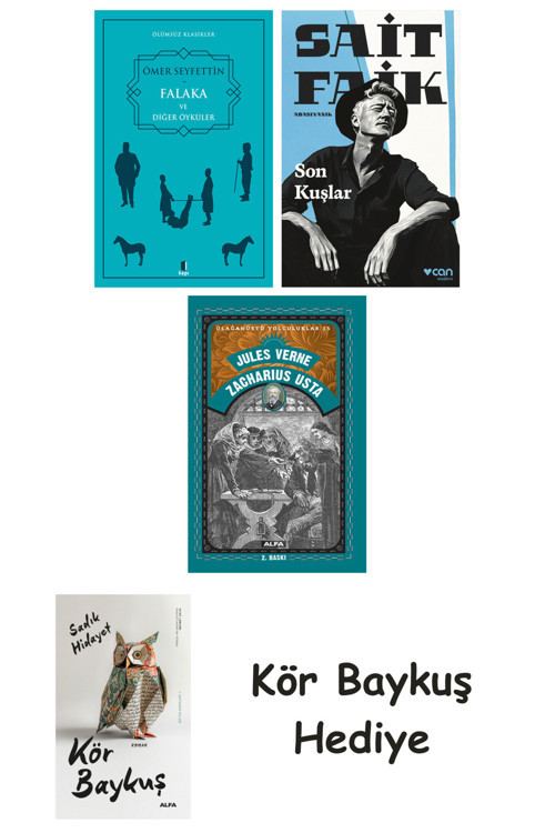 Falaka Ve Diğer Öyküler + Son Kuşlar + Zacharius Usta + Kör Baykuş