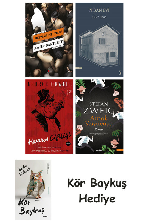 Katip Bartleby + Nişan Evi + Hayvan Çiftliği + Amok Koşucusu + Kör Baykuş