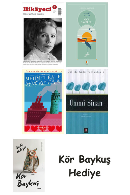 Hikayeci - 5 + Göl Saatleri + Genç Kız Kalbi + Ümmi Sinan + Kör Baykuş