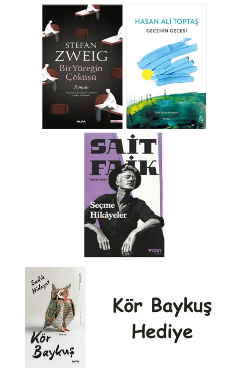 Bir Yüreğin Çöküşü + Gecenin Gecesi + Seçme Hikâyeler + Kör Baykuş