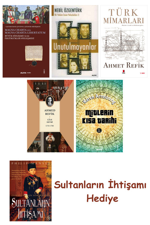 Büyük Sözleşme Ya Da Özgürlükler Sözleşmesi + Unutulmayanlar + T... + Sultanların İhtişamı