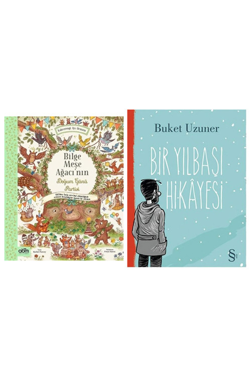 Bilge Meşe Ağacının Doğum Günü Partisi + Bir Yılbaşı Hikayesi