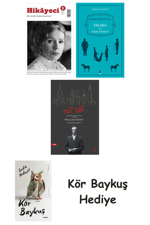 Hikayeci - 5 + Falaka Ve Diğer Öyküler + Nat Tate + Kör Baykuş