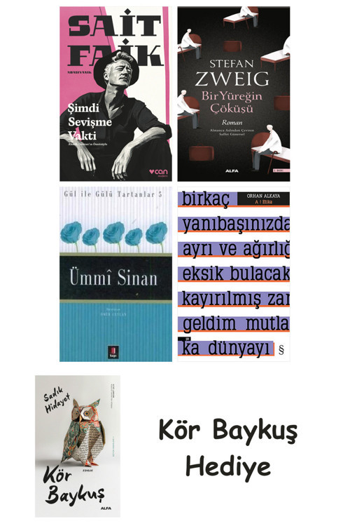 Şimdi Sevişme Vakti + Bir Yüreğin Çöküşü + Ümmi Sinan + A ! Etika + Kör Baykuş