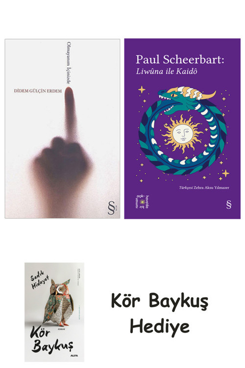 Olmayanım İçinizde + Everest Açıkhava 40 - Liwûna İle Kaidô + Kör Baykuş