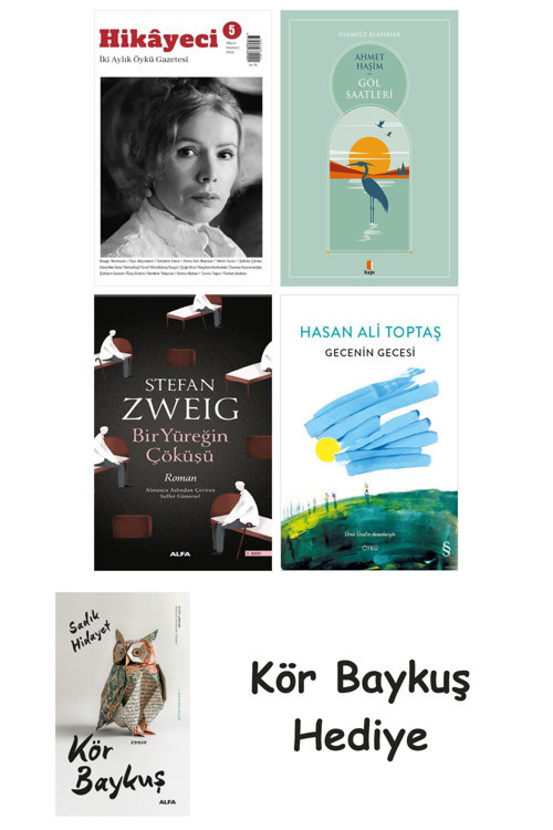 Hikayeci - 5 + Göl Saatleri + Bir Yüreğin Çöküşü + Gecenin Gecesi + Kör Baykuş