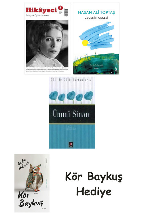Hikayeci - 5 + Gecenin Gecesi + Ümmi Sinan + Kör Baykuş