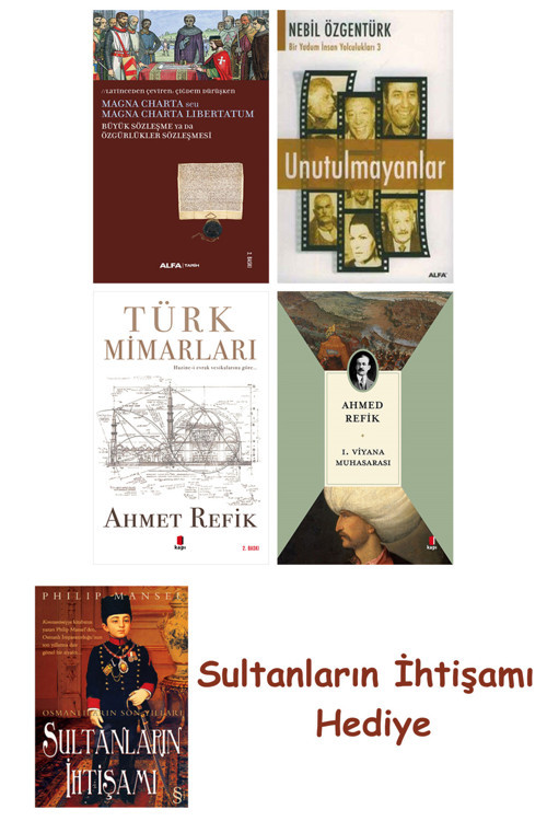 Büyük Sözleşme Ya Da Özgürlükler Sözleşmesi + Unutulmayanlar + T... + Sultanların İhtişamı