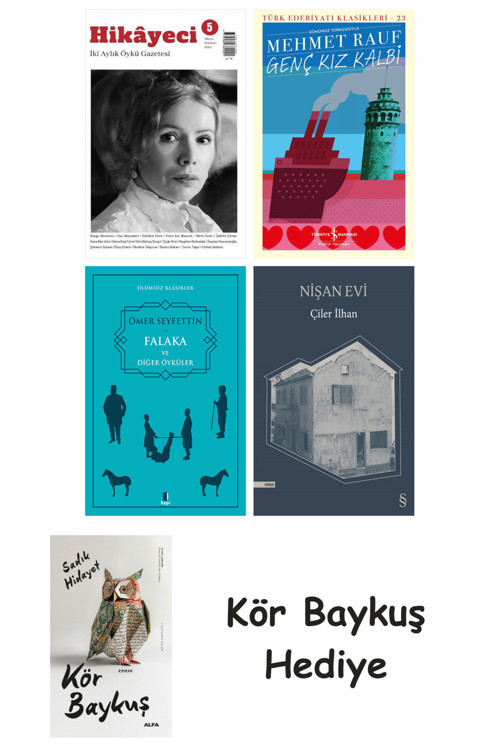 Hikayeci - 5 + Genç Kız Kalbi + Falaka Ve Diğer Öyküler + Nişan Evi + Kör Baykuş
