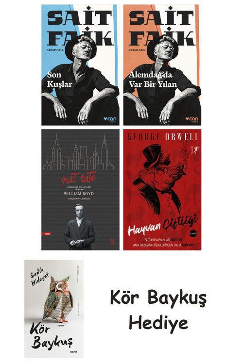 Son Kuşlar + Alemdağda Var Bir Yılan + Nat Tate + Hayvan Çiftliği + Kör Baykuş