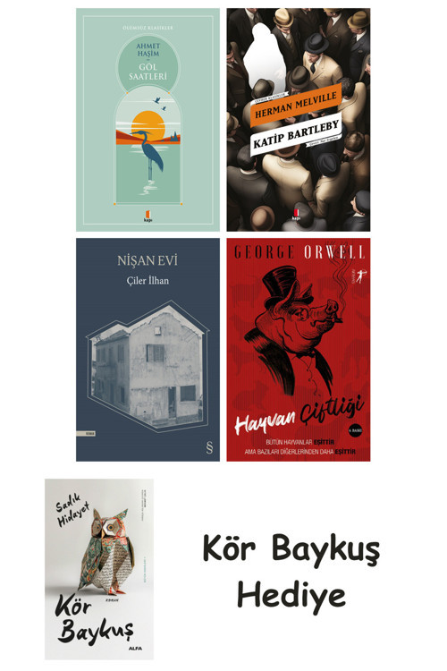 Göl Saatleri + Katip Bartleby + Nişan Evi + Hayvan Çiftliği + Kör Baykuş