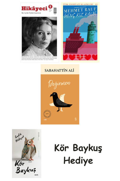 Hikayeci - 5 + Genç Kız Kalbi + Değirmen + Kör Baykuş