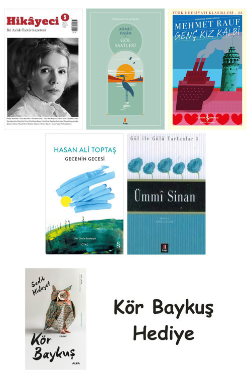 Hikayeci - 5 + Göl Saatleri + Genç Kız Kalbi + Gecenin Gecesi + Ümmi Sinan + Kör Baykuş