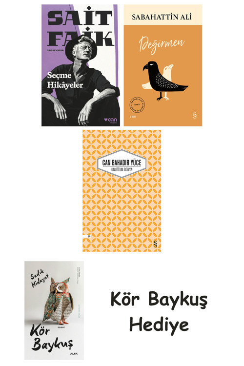Seçme Hikâyeler + Değirmen + Unuttum Dünya + Kör Baykuş