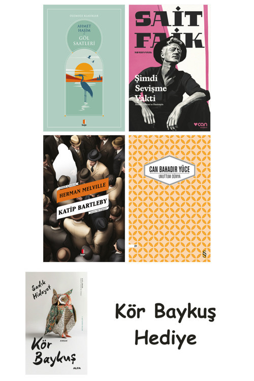 Göl Saatleri + Şimdi Sevişme Vakti + Katip Bartleby + Unuttum Dünya + Kör Baykuş