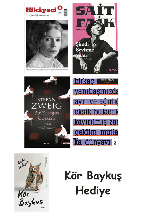 Hikayeci - 5 + Şimdi Sevişme Vakti + Bir Yüreğin Çöküşü + A ! Etika + Kör Baykuş