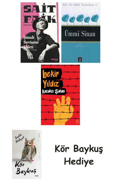 Şimdi Sevişme Vakti + Ümmi Sinan + Kaçakçı Şahan + Kör Baykuş