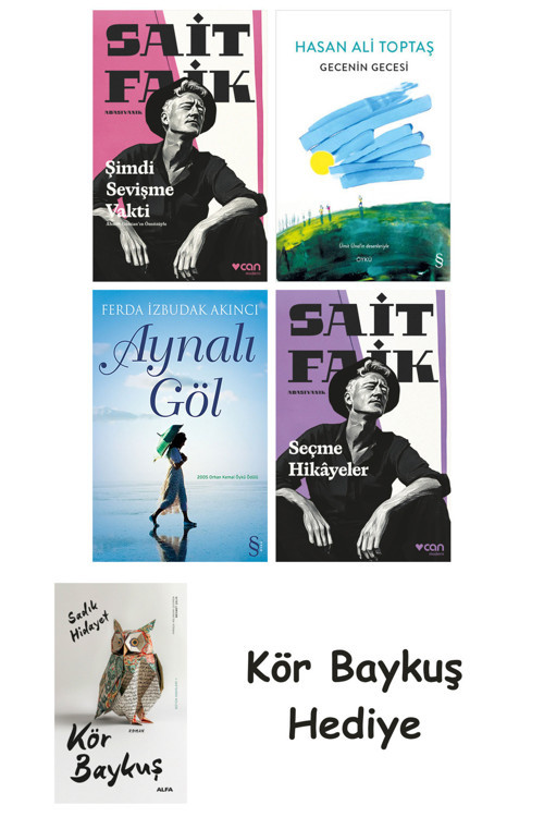 Şimdi Sevişme Vakti + Gecenin Gecesi + Aynalı Göl + Seçme Hikâyeler + Kör Baykuş