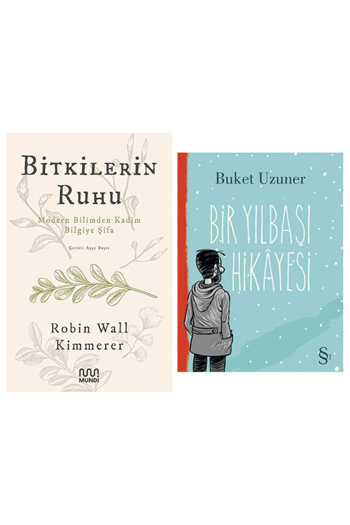 Bitkilerin Ruhu: Modern Bilimden Kadim Bilgiye Şifa + Bir Yılbaşı Hikayesi