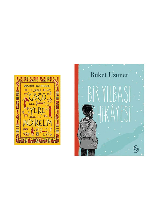 Göğü Yere İndirelim + Bir Yılbaşı Hikayesi